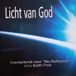 Licht van God - His Reflection